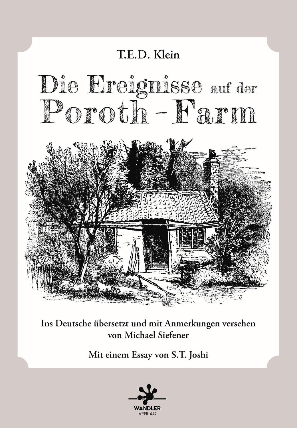 Cover: 9783948825065 | Die Ereignisse auf der Poroth - Farm | T. E. D. Klein | Buch | Deutsch