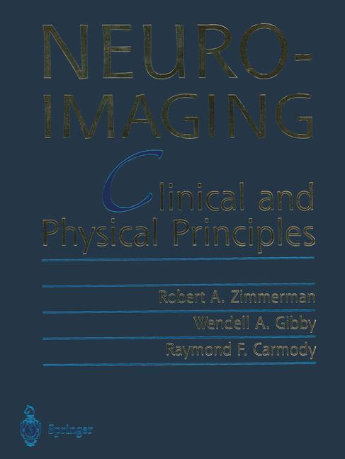 Cover: 9781461270256 | Neuroimaging | Clinical and Physical Principles | Zimmerman (u. a.)