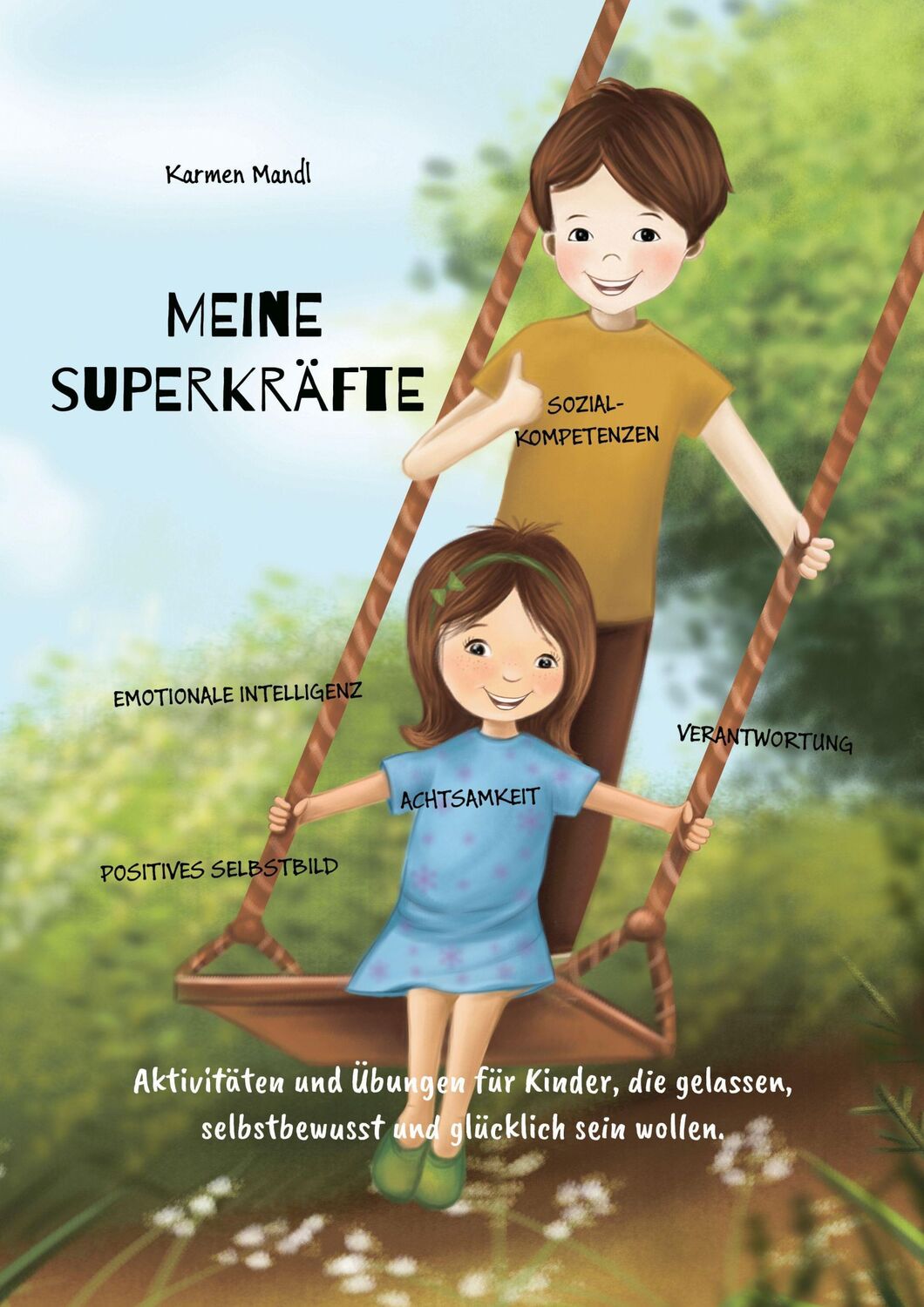 Cover: 9783966989732 | Meine Superkräfte | Karmen Mandl | Taschenbuch | 48 S. | Deutsch