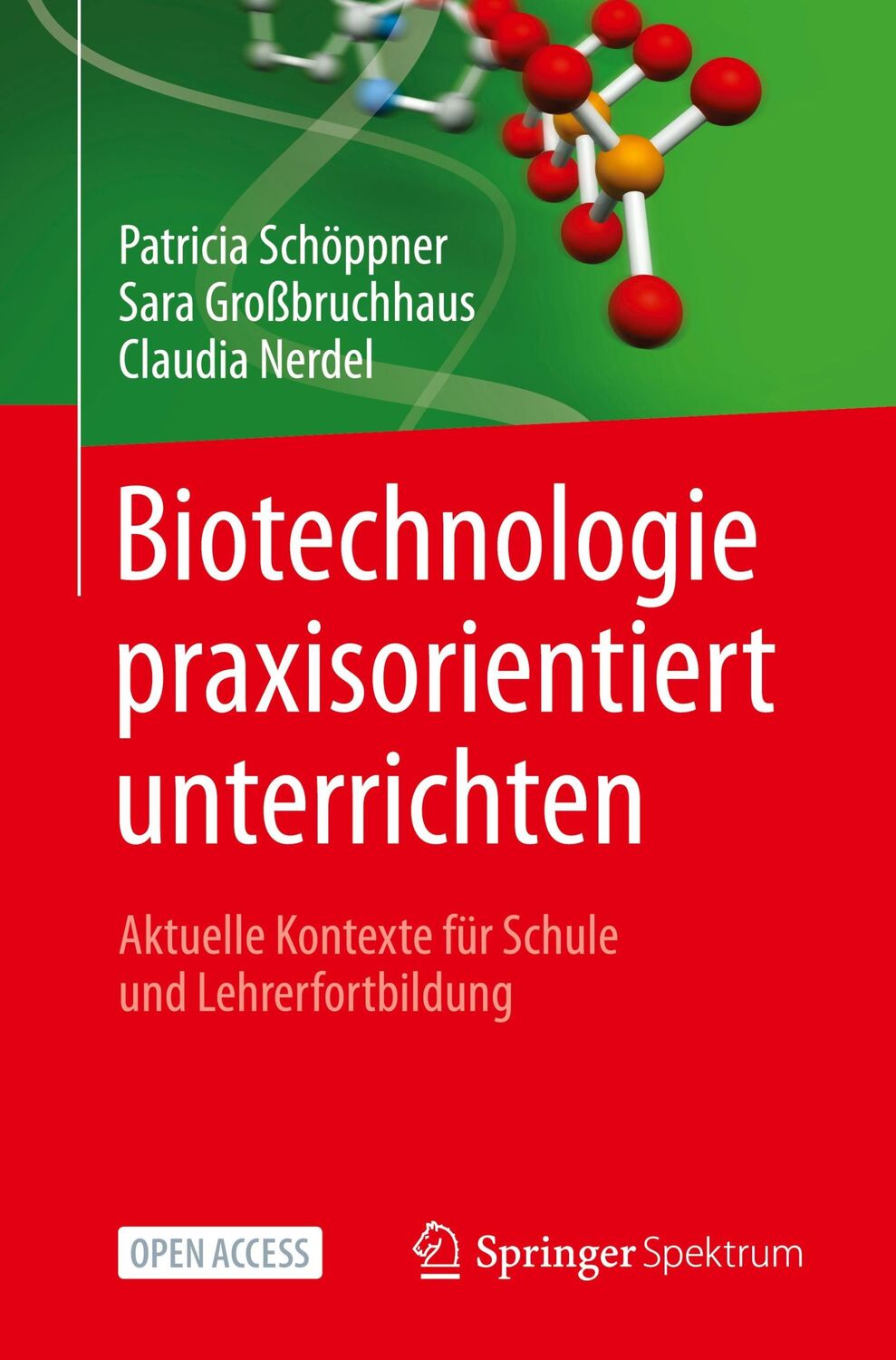 Cover: 9783662652091 | Biotechnologie praxisorientiert unterrichten | Schöppner (u. a.) | xvi