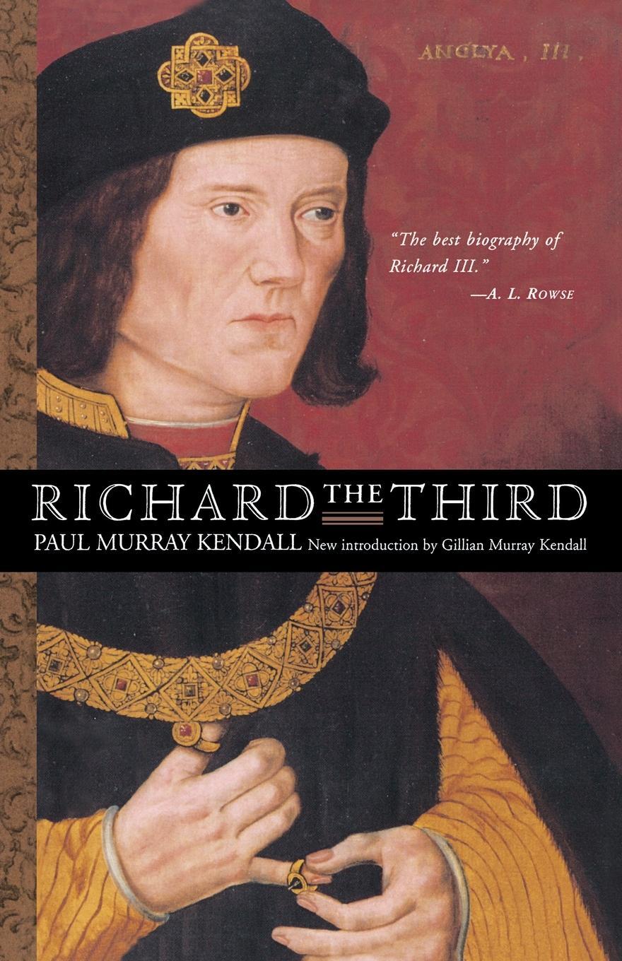 Cover: 9780393007855 | Richard the Third | Paul Murray Kendall | Taschenbuch | Paperback