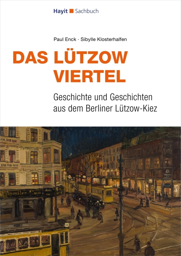 Cover: 9783873223134 | Das Lützow-Viertel | Paul Enck (u. a.) | Taschenbuch | 216 S. | 2022