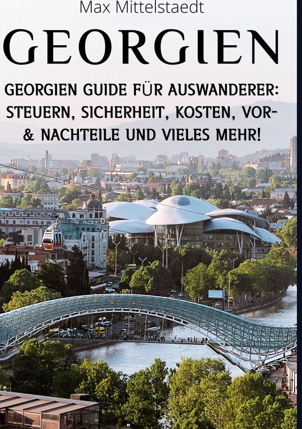 Cover: 9783754300299 | Georgien | Max Mittelstaedt | Buch | HC runder Rücken kaschiert | 2022