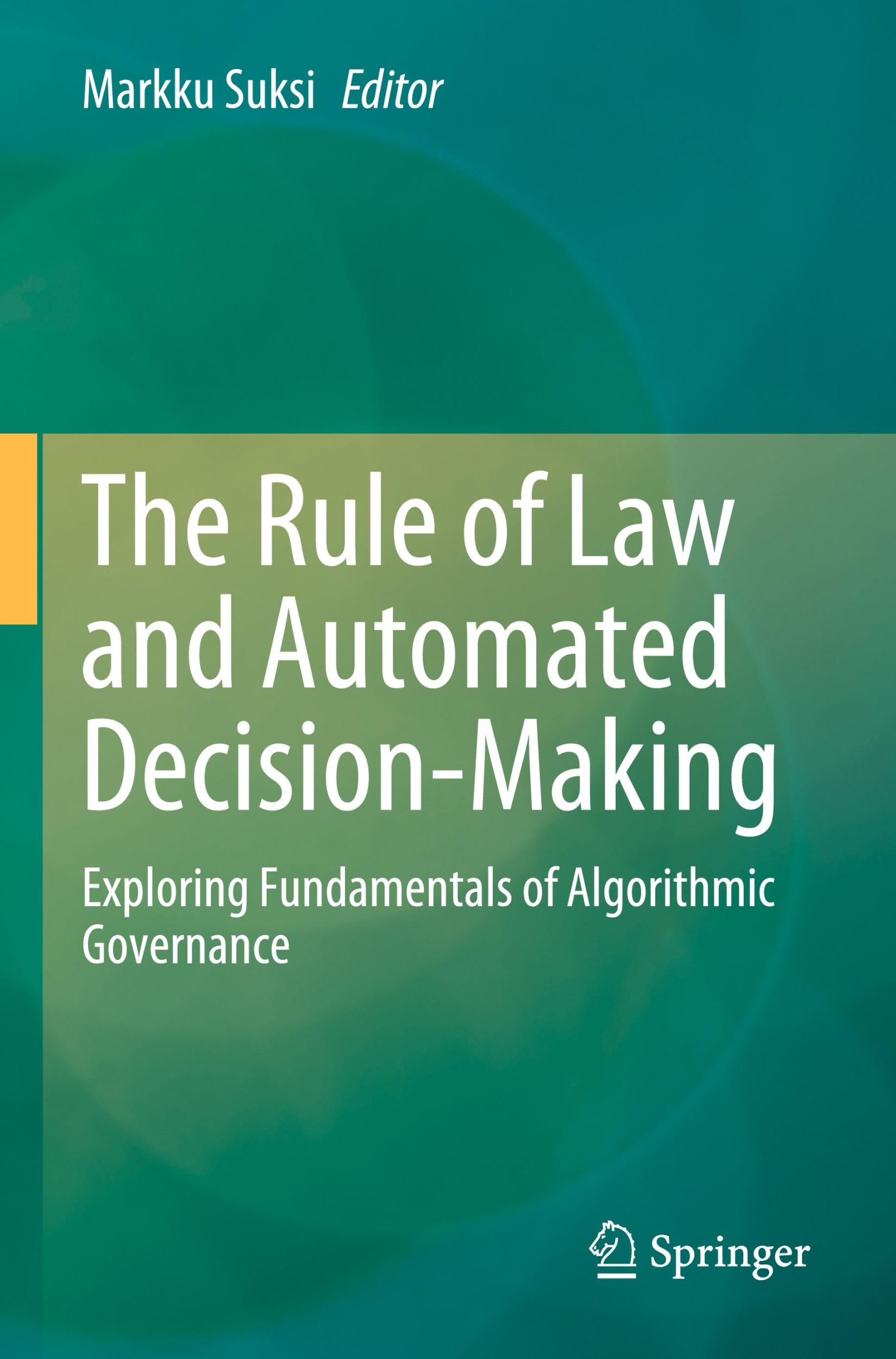 Cover: 9783031301445 | The Rule of Law and Automated Decision-Making | Markku Suksi | Buch