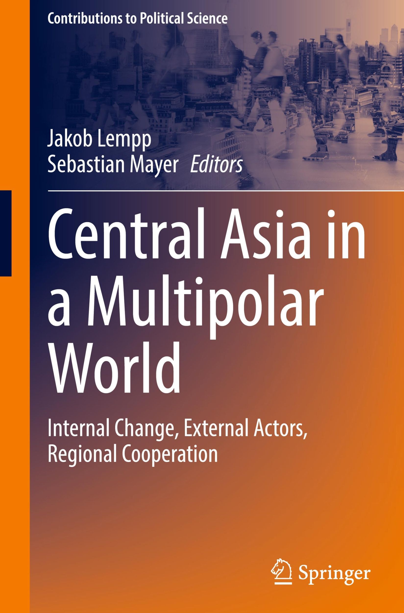 Cover: 9783031637261 | Central Asia in a Multipolar World | Jakob Lempp (u. a.) | Buch | 2024