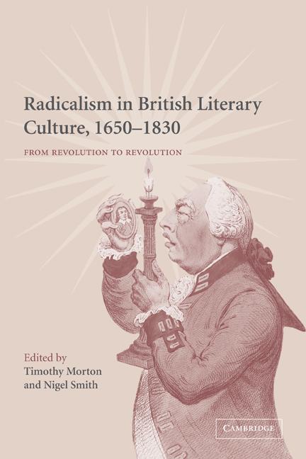 Cover: 9780521120876 | Radicalism in British Literary Culture, 1650 1830 | Morton (u. a.)