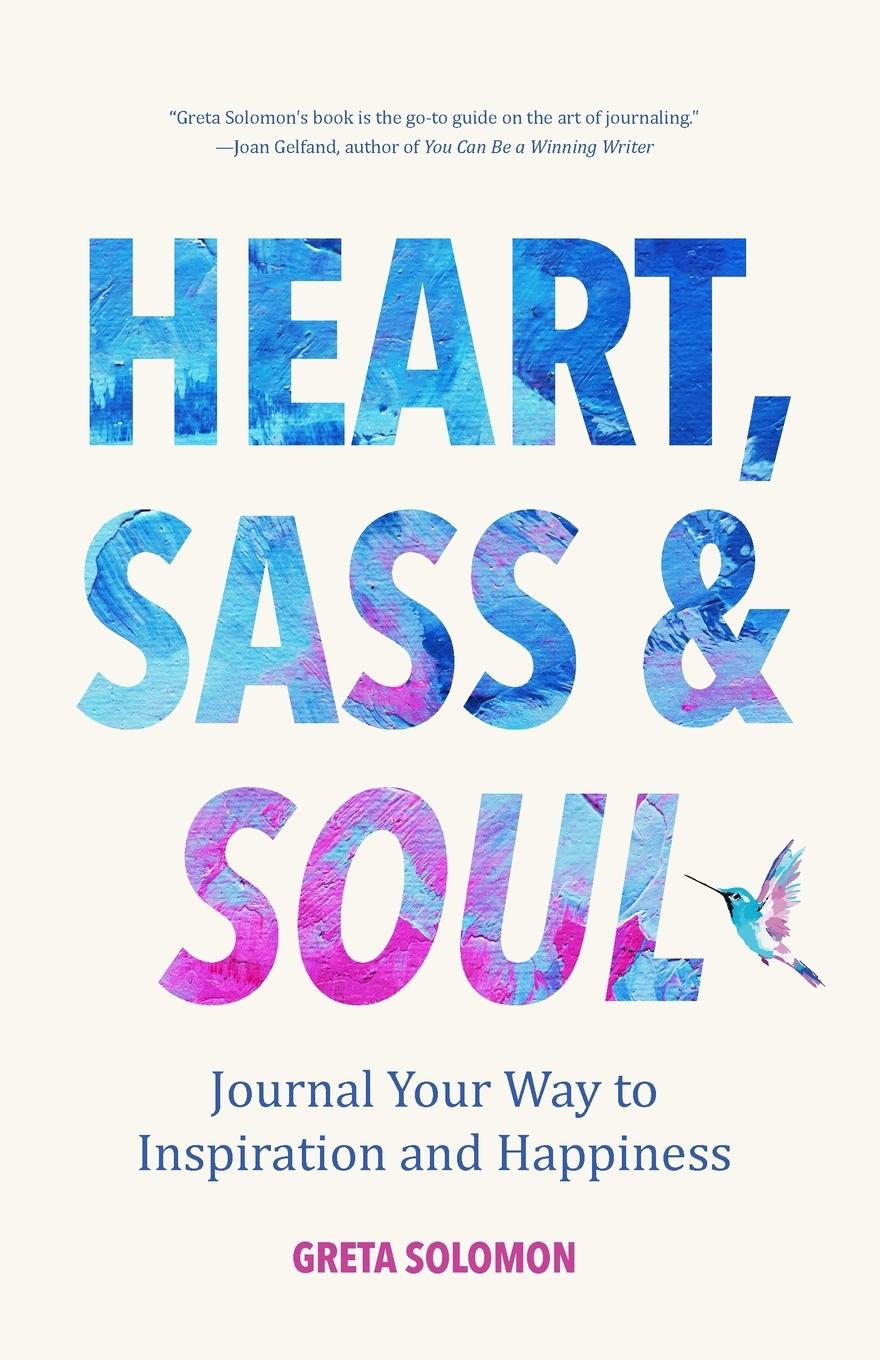 Cover: 9781633539747 | Heart, Sass &amp; Soul | Greta Solomon | Taschenbuch | Englisch | 2019