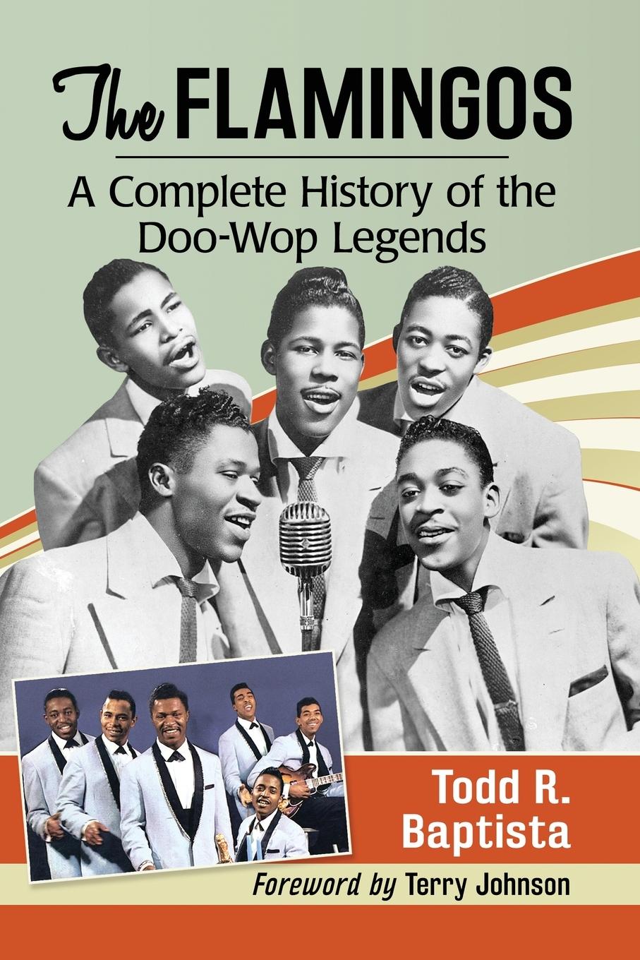 Cover: 9781476679822 | The Flamingos | A Complete History of the Doo-Wop Legends | Baptista