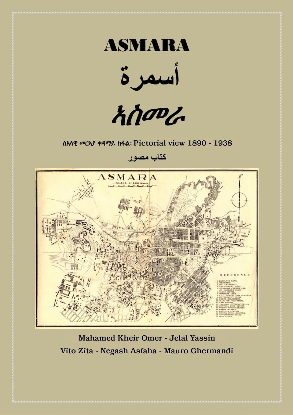 Cover: 9781483486260 | Asmara | Pictorial View 1890 - 1938 | Mohamed Kheir Omer (u. a.)