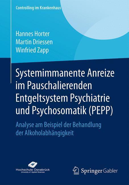 Cover: 9783658126575 | Systemimmanente Anreize im Pauschalierenden Entgeltsystem...