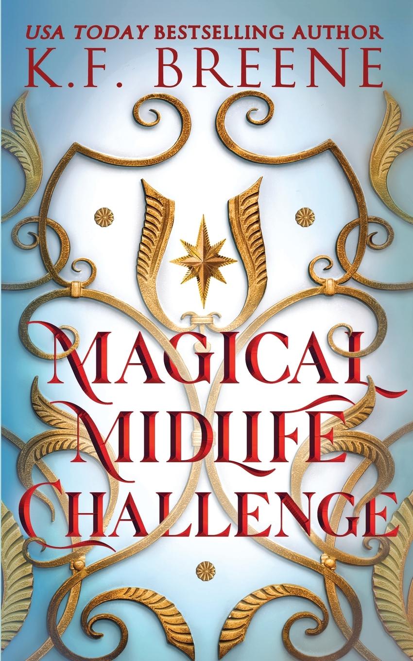 Cover: 9781955757379 | Magical Midlife Challenge | K. F. Breene | Taschenbuch | Englisch