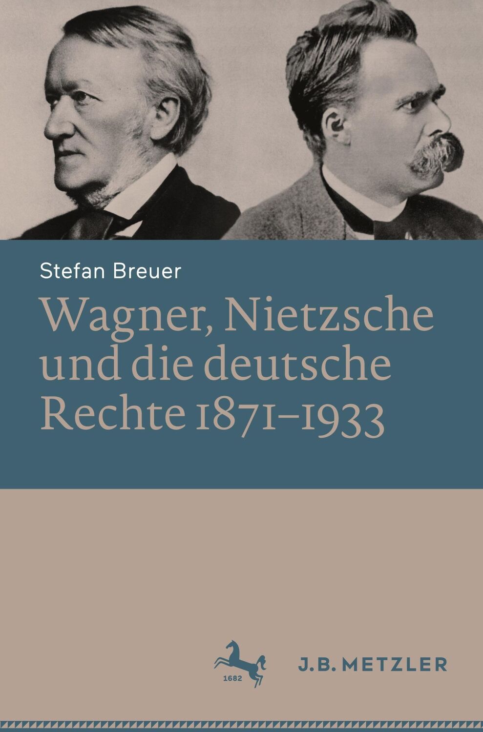 Cover: 9783662672143 | Wagner, Nietzsche und die deutsche Rechte 1871¿1933 | Stefan Breuer