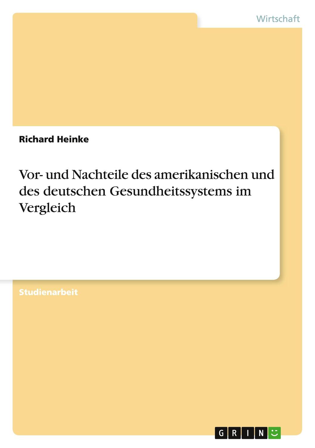 Cover: 9783656833284 | Vor- und Nachteile des amerikanischen und des deutschen...