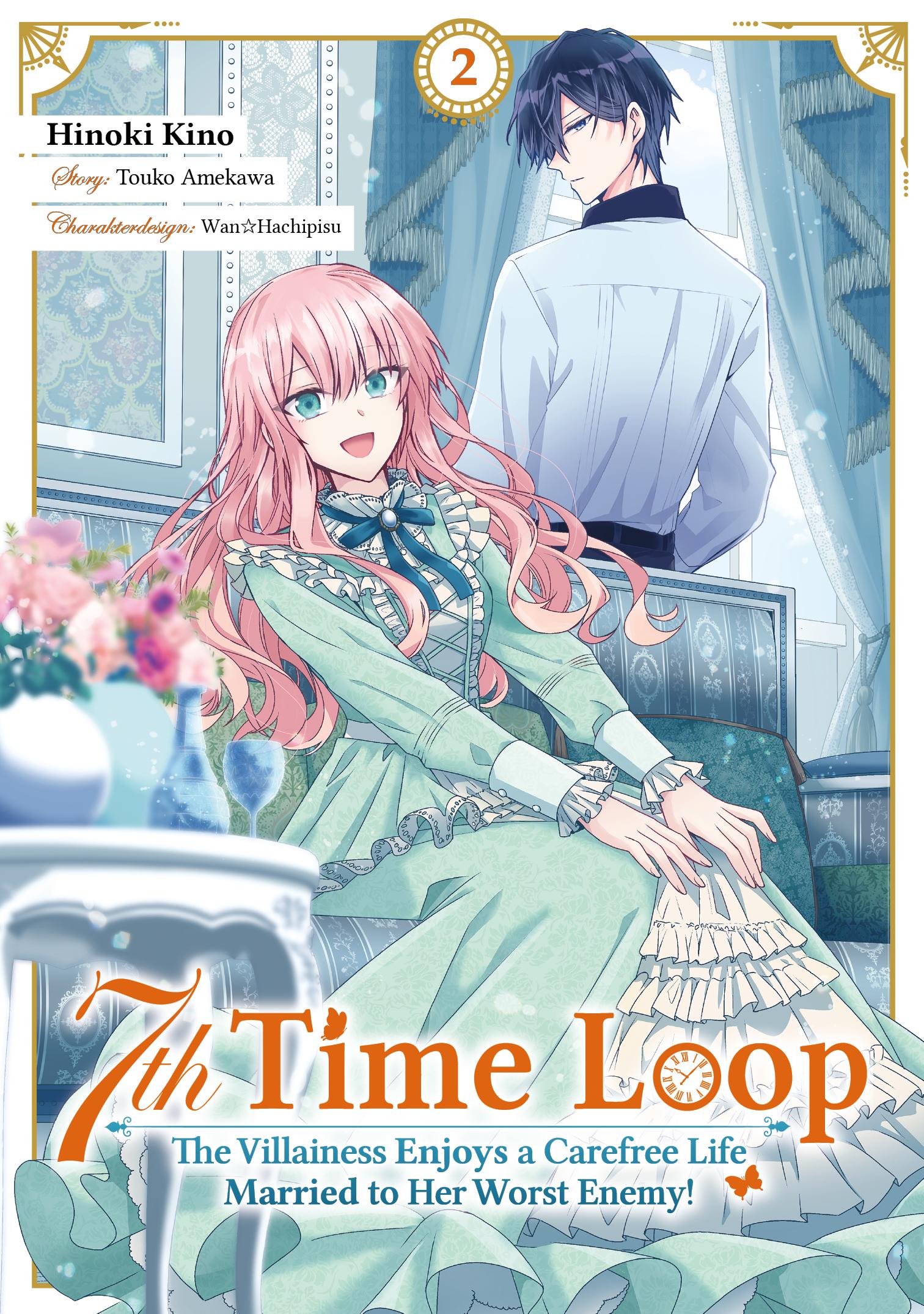 Cover: 9783987450921 | 7th Time Loop: The Villainess Enjoys a Carefree Life Married to Her...