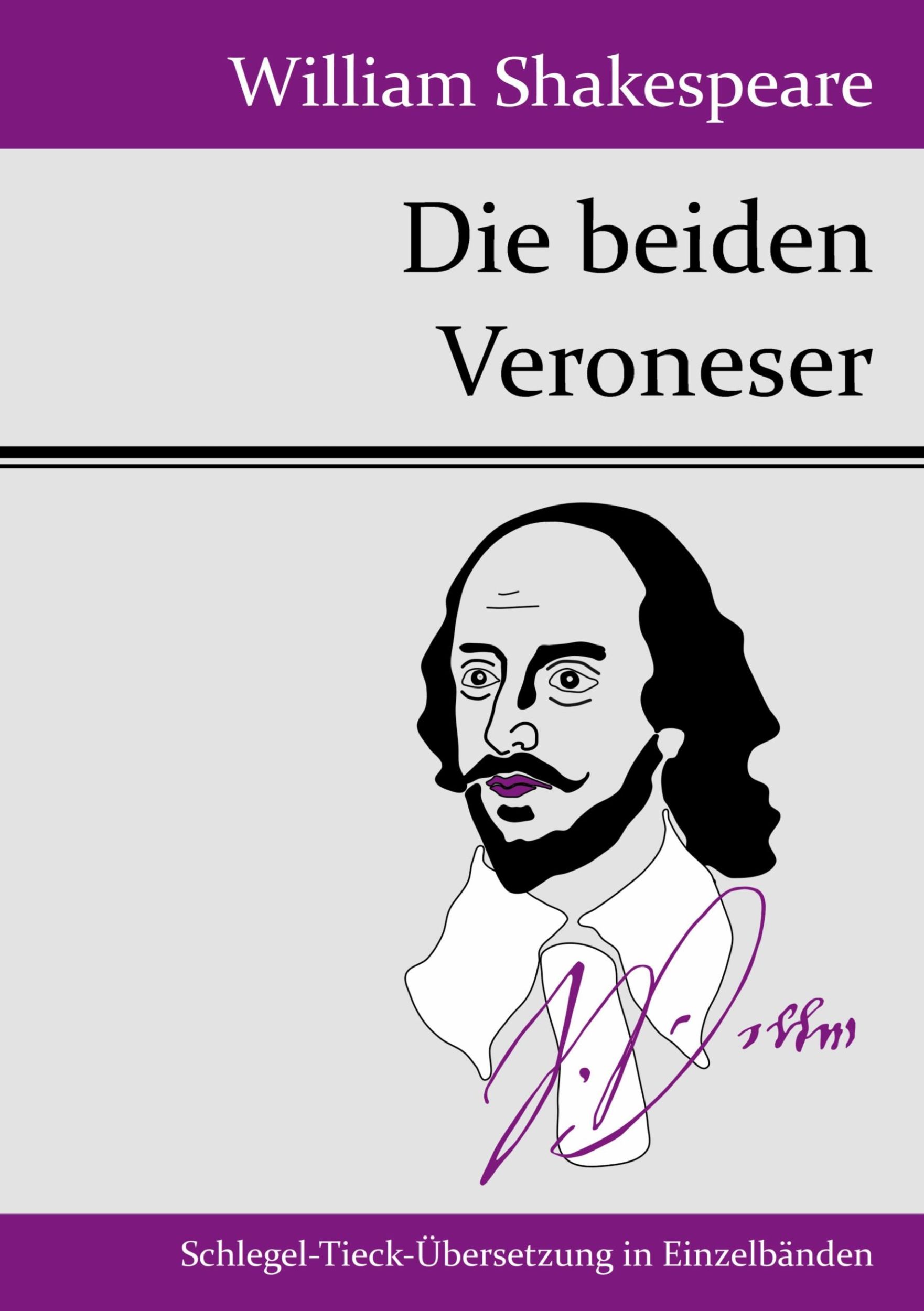 Cover: 9783843049078 | Die beiden Veroneser | William Shakespeare | Taschenbuch | Paperback