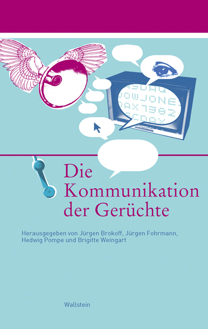 Cover: 9783835303324 | Die Kommunikation der Gerüchte | Jürgen Brokoff (u. a.) | Taschenbuch