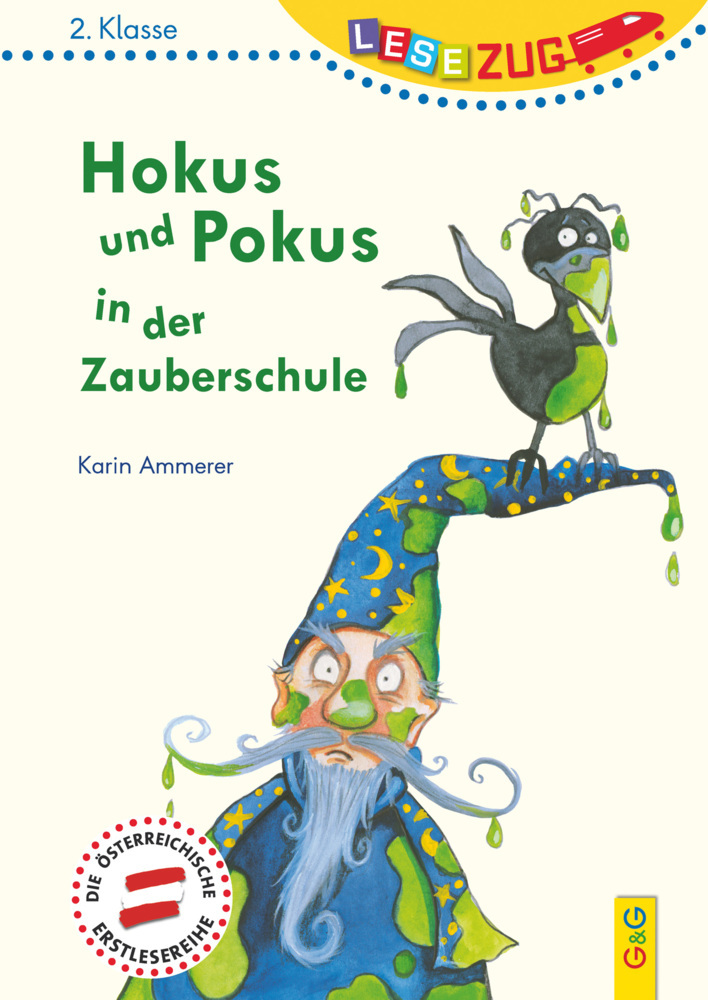 Cover: 9783707420050 | Hokus und Pokus in der Zauberschule | Karin Ammerer | Buch | 52 S.