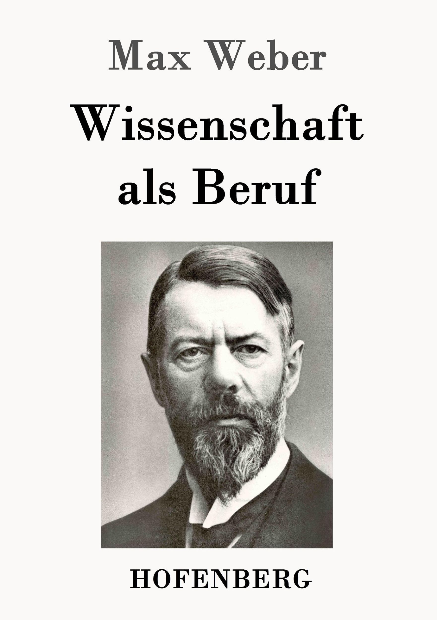 Cover: 9783843092012 | Wissenschaft als Beruf | Max Weber | Taschenbuch | Paperback | 32 S.