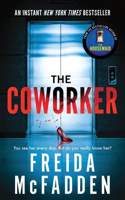 Cover: 9781728296203 | The Coworker | Freida McFadden | Taschenbuch | Englisch | 2023