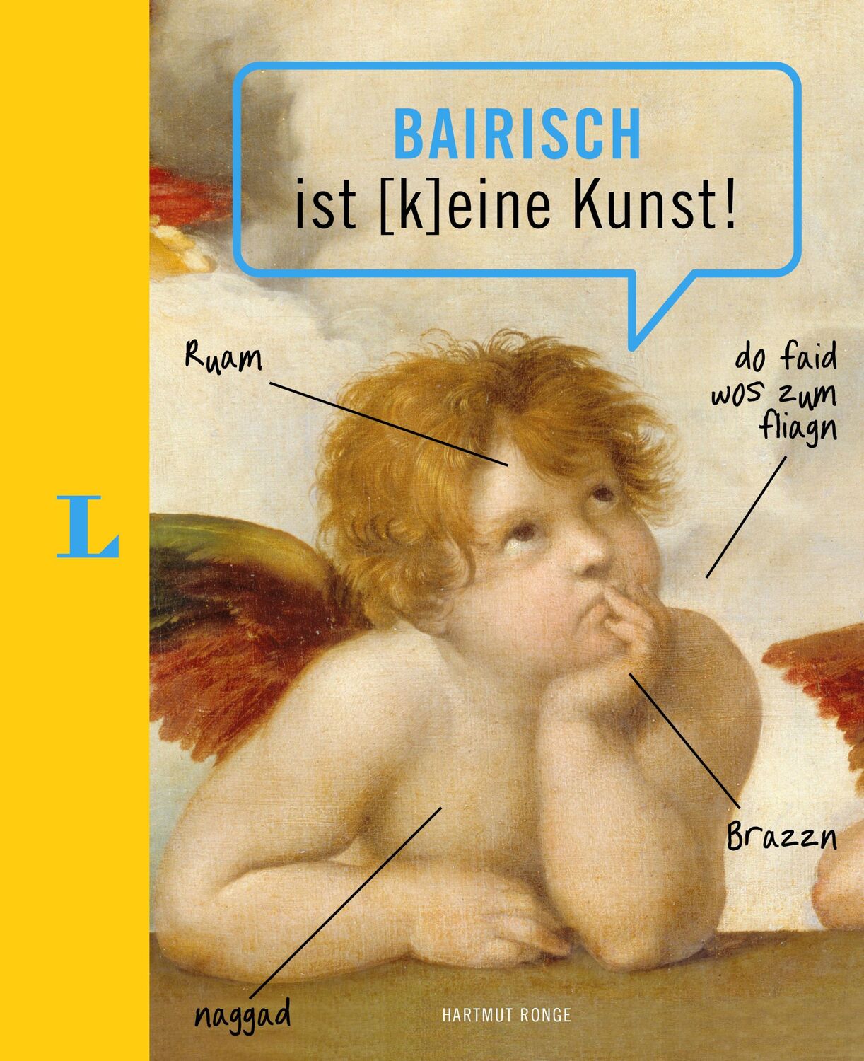 Cover: 9783125144446 | Langenscheidt Bairisch ist (k)eine Kunst | Hartmut Ronge | Buch | 2022