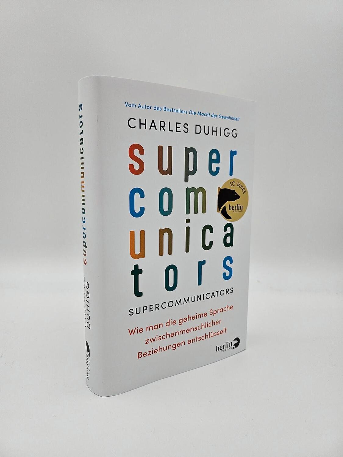 Bild: 9783827014450 | Supercommunicators | Charles Duhigg | Buch | 400 S. | Deutsch | 2024