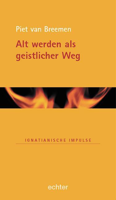 Cover: 9783429025335 | Alt werden als geistlicher Weg | Piet van Breemen | Buch | 96 S.