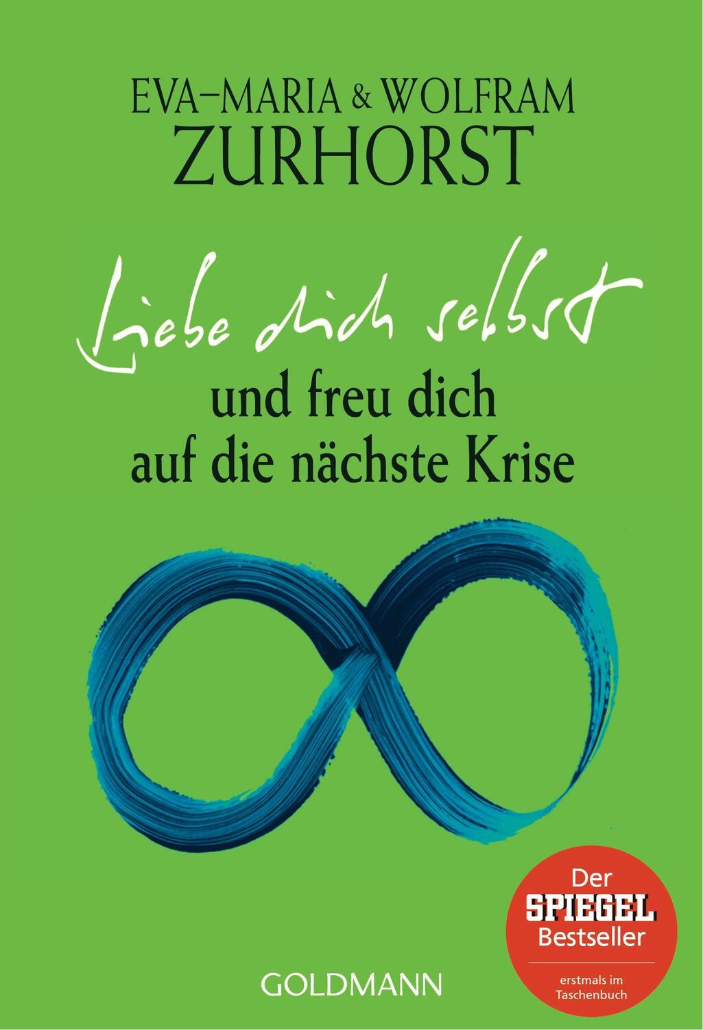 Cover: 9783442219698 | Liebe dich selbst und freu dich auf die nächste Krise | Taschenbuch