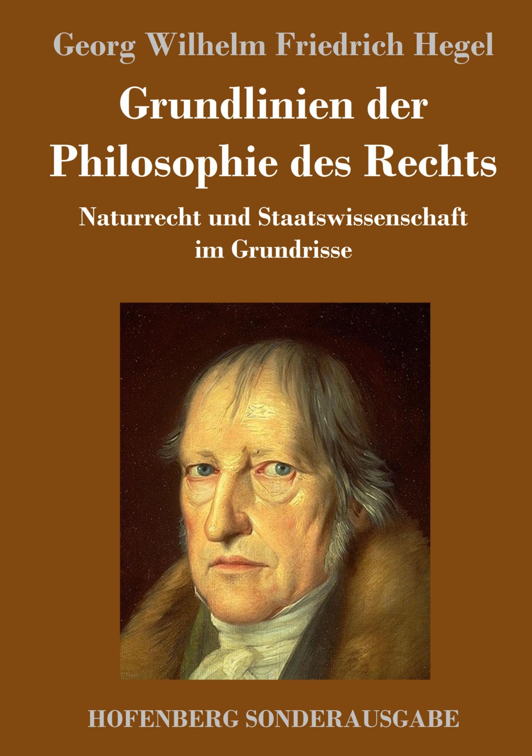 Cover: 9783743714281 | Grundlinien der Philosophie des Rechts | Georg Wilhelm Friedrich Hegel