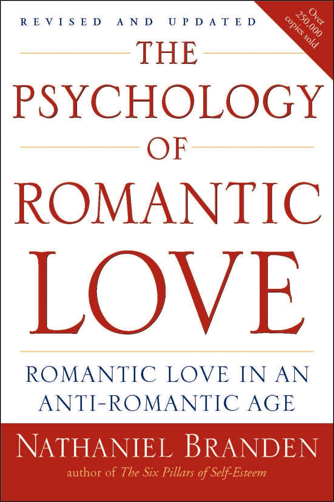 Cover: 9781585426256 | The Psychology of Romantic Love | Nathaniel Branden | Taschenbuch