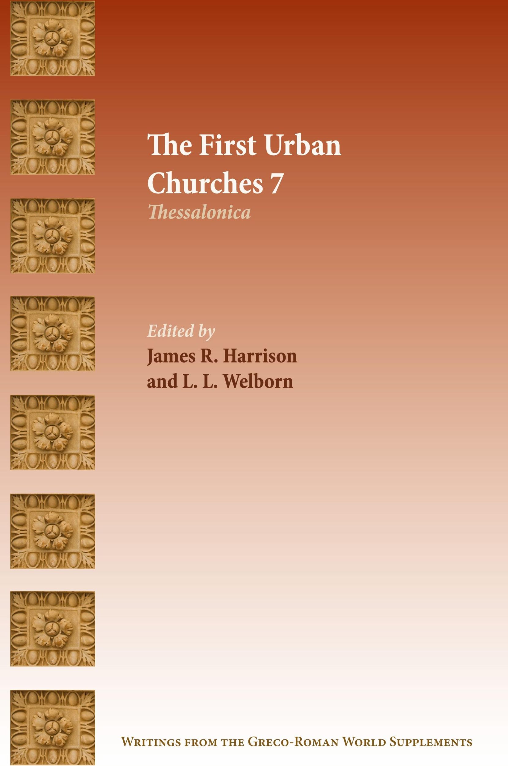 Cover: 9781628374438 | The First Urban Churches 7 | Thessalonica | James R. Harrison (u. a.)