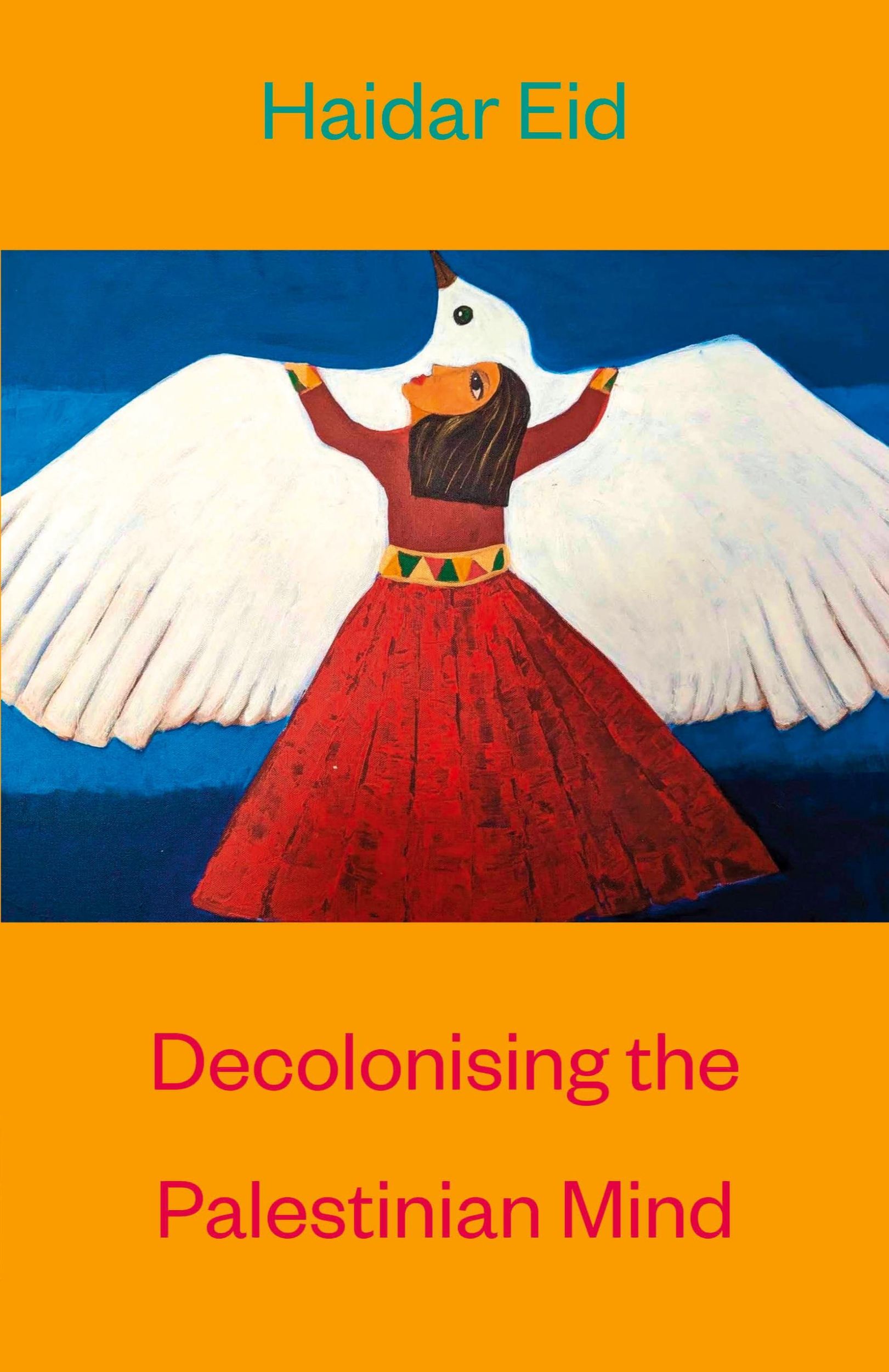 Cover: 9789392018367 | Decolonising the Palestinian Mind | Haidar Eid | Taschenbuch | 2023