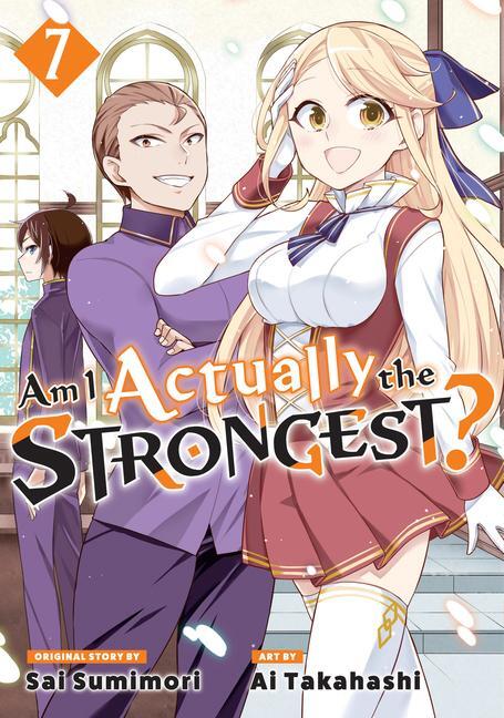 Cover: 9781646517763 | Am I Actually the Strongest? 7 (Manga) | Ai Takahashi | Taschenbuch