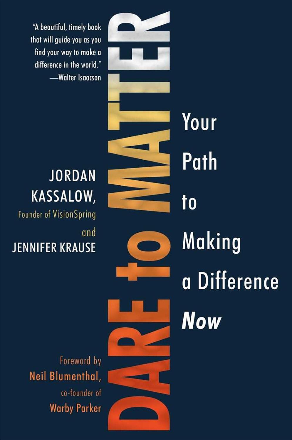 Cover: 9780806539027 | Dare to Matter: Your Path to Making a Difference Now | Buch | Englisch