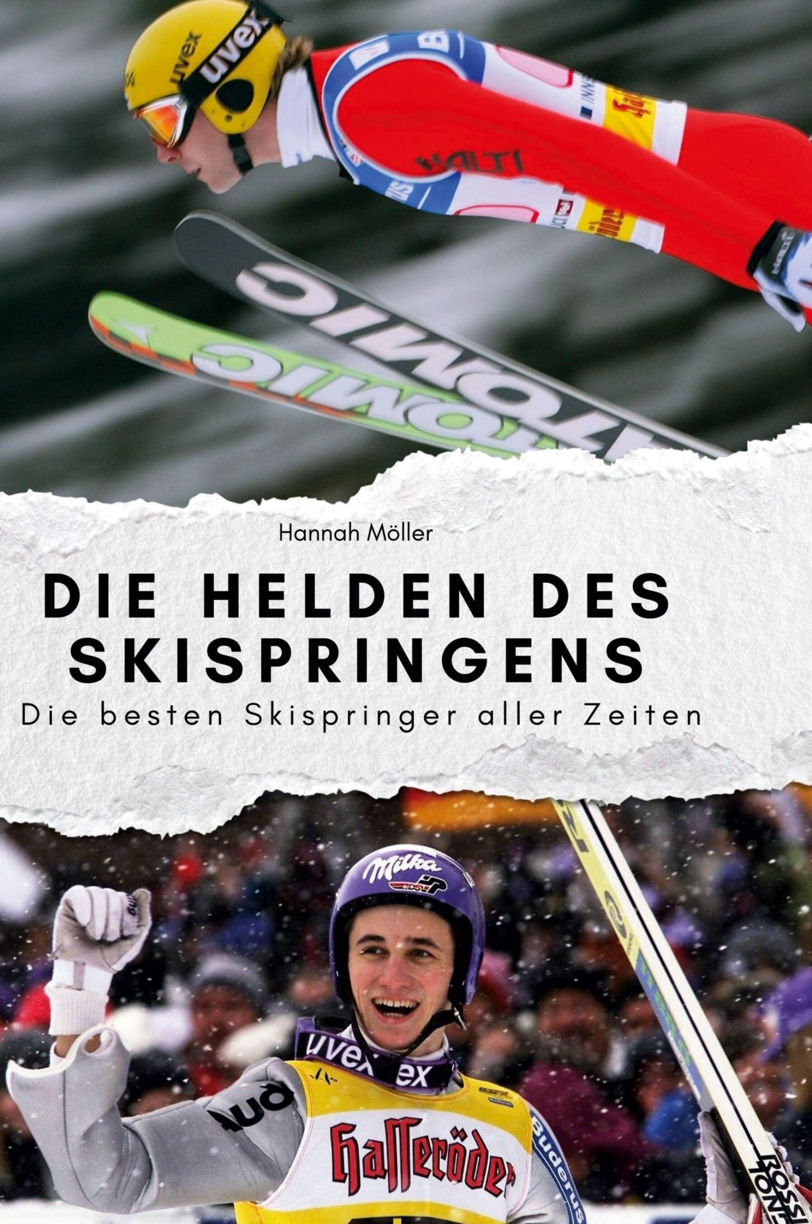 Cover: 9783759139368 | Die Helden des Skispringens | Die besten Skispringer aller Zeiten