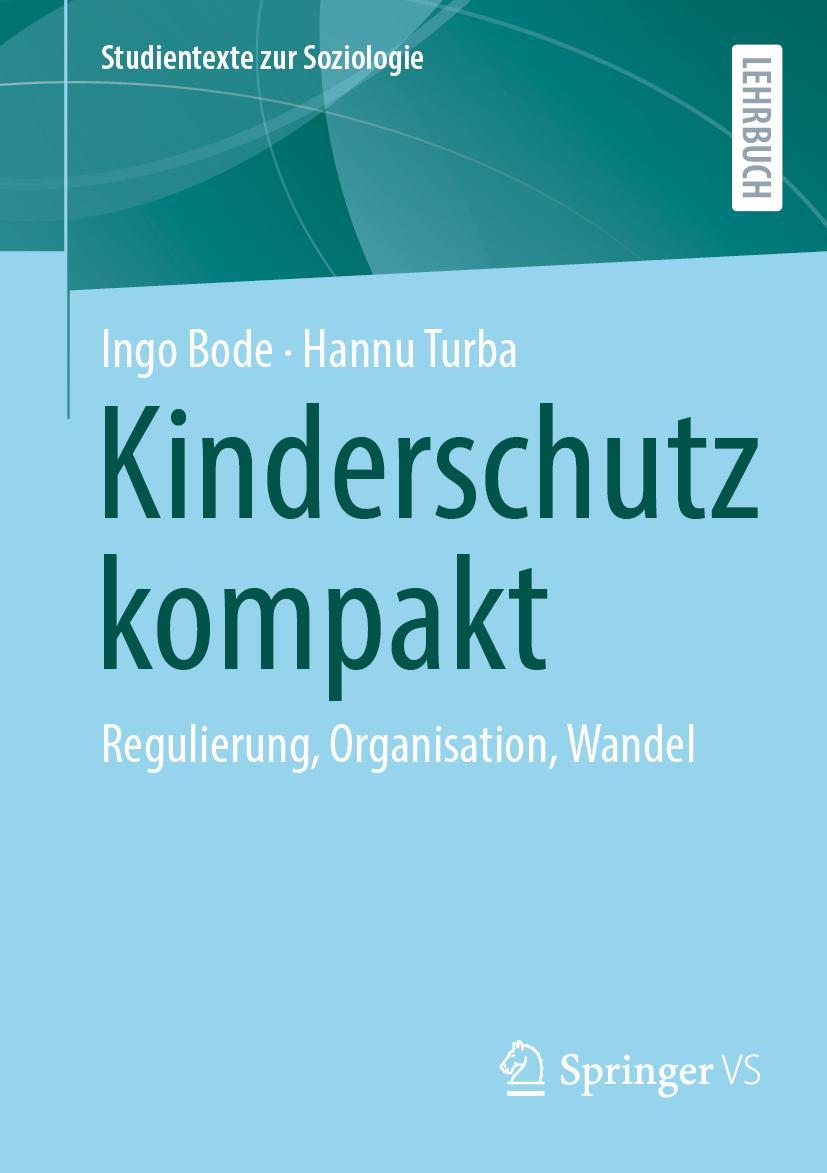 Cover: 9783658411978 | Kinderschutz kompakt | Regulierung, Organisation, Wandel | Taschenbuch