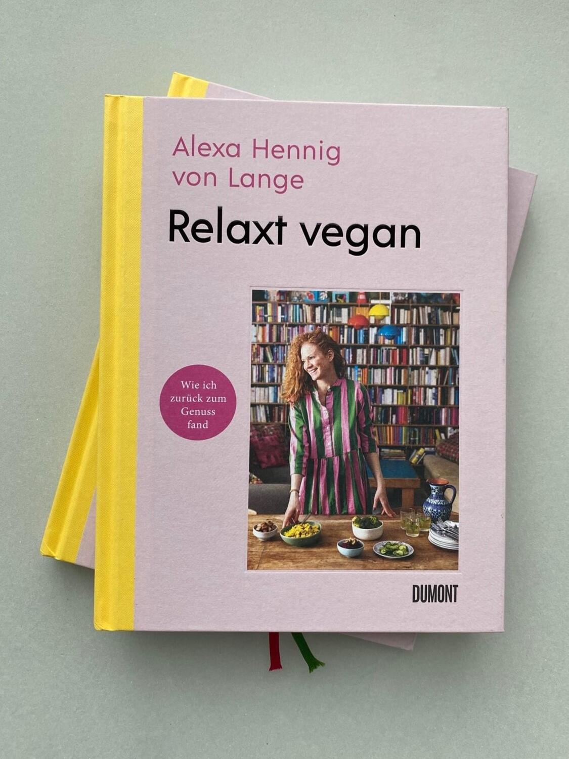 Bild: 9783832169381 | Relaxt vegan | Wie ich zurück zum Genuss fand | Alexa Hennig Von Lange