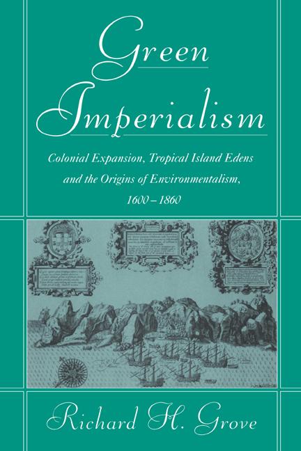 Cover: 9780521403856 | Green Imperialism | Richard H. Grove (u. a.) | Buch | Englisch | 2003