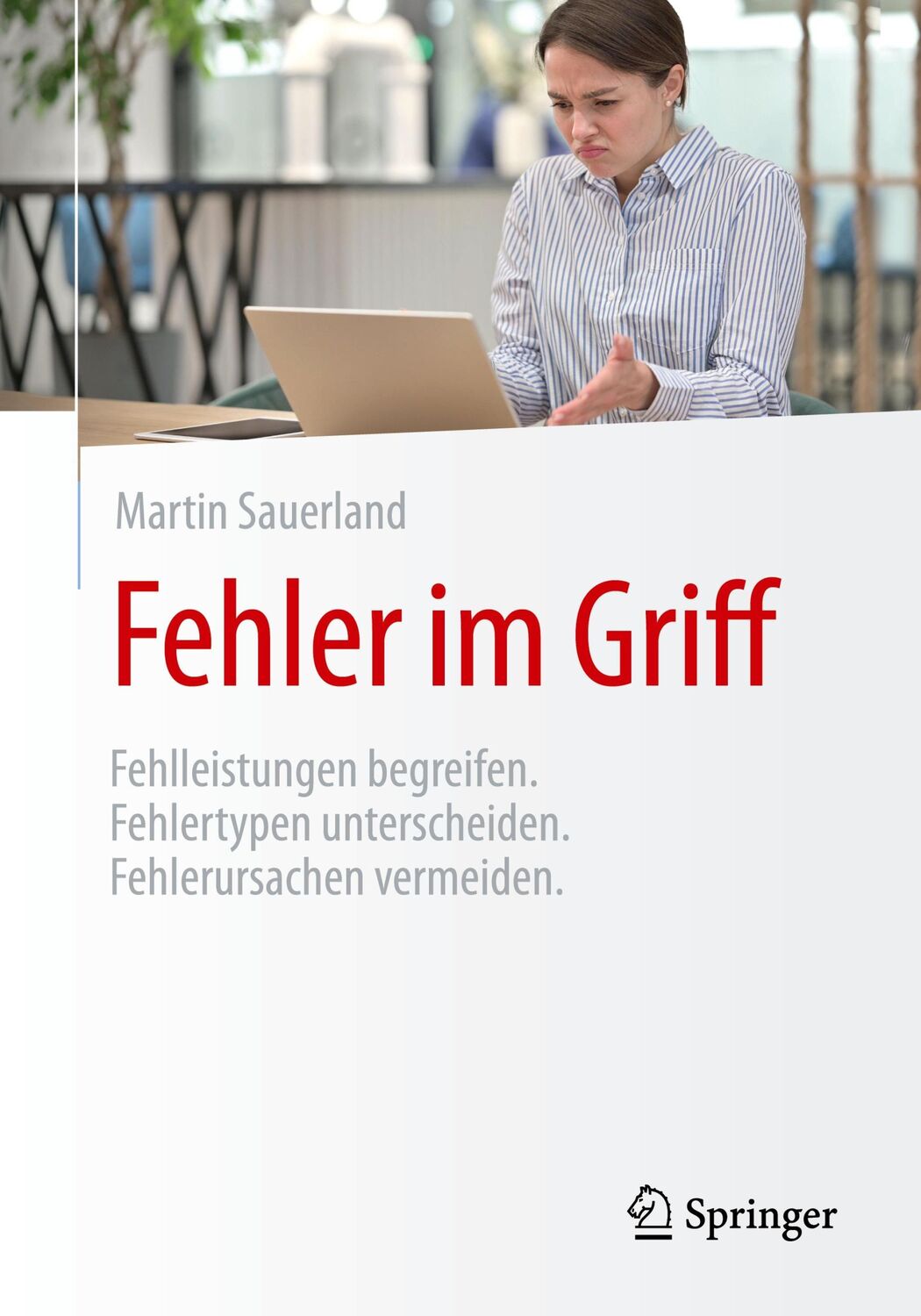 Cover: 9783662684719 | Fehler im Griff | Martin Sauerland | Taschenbuch | Paperback | vii