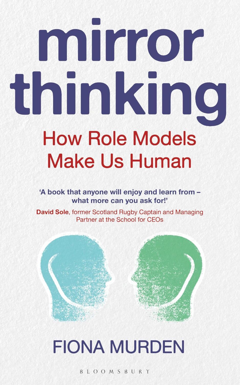 Cover: 9781472975812 | Mirror Thinking | How Role Models Make Us Human | Fiona Murden | Buch