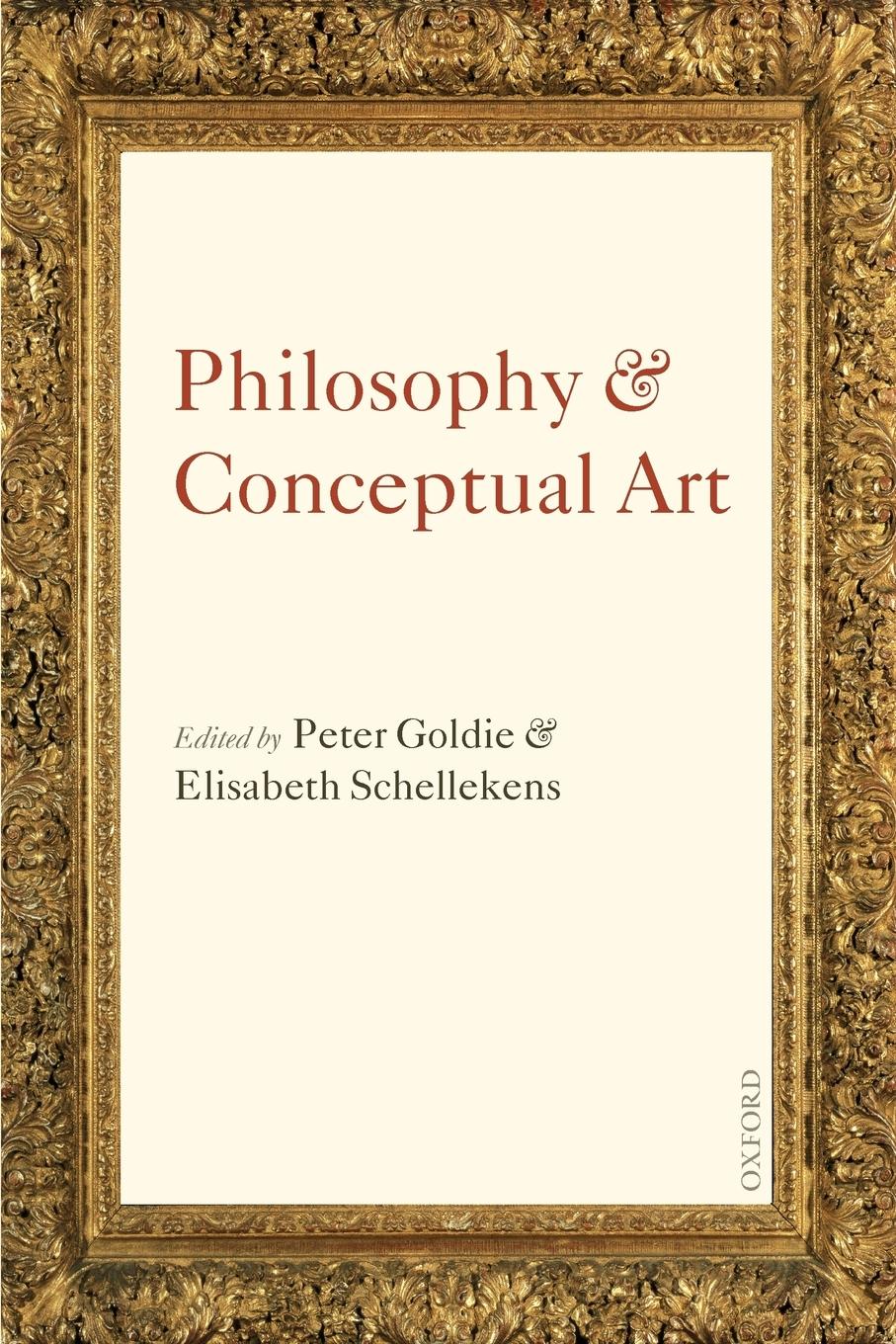 Cover: 9780199568253 | Philosophy and Conceptual Art | Peter Goldie (u. a.) | Taschenbuch