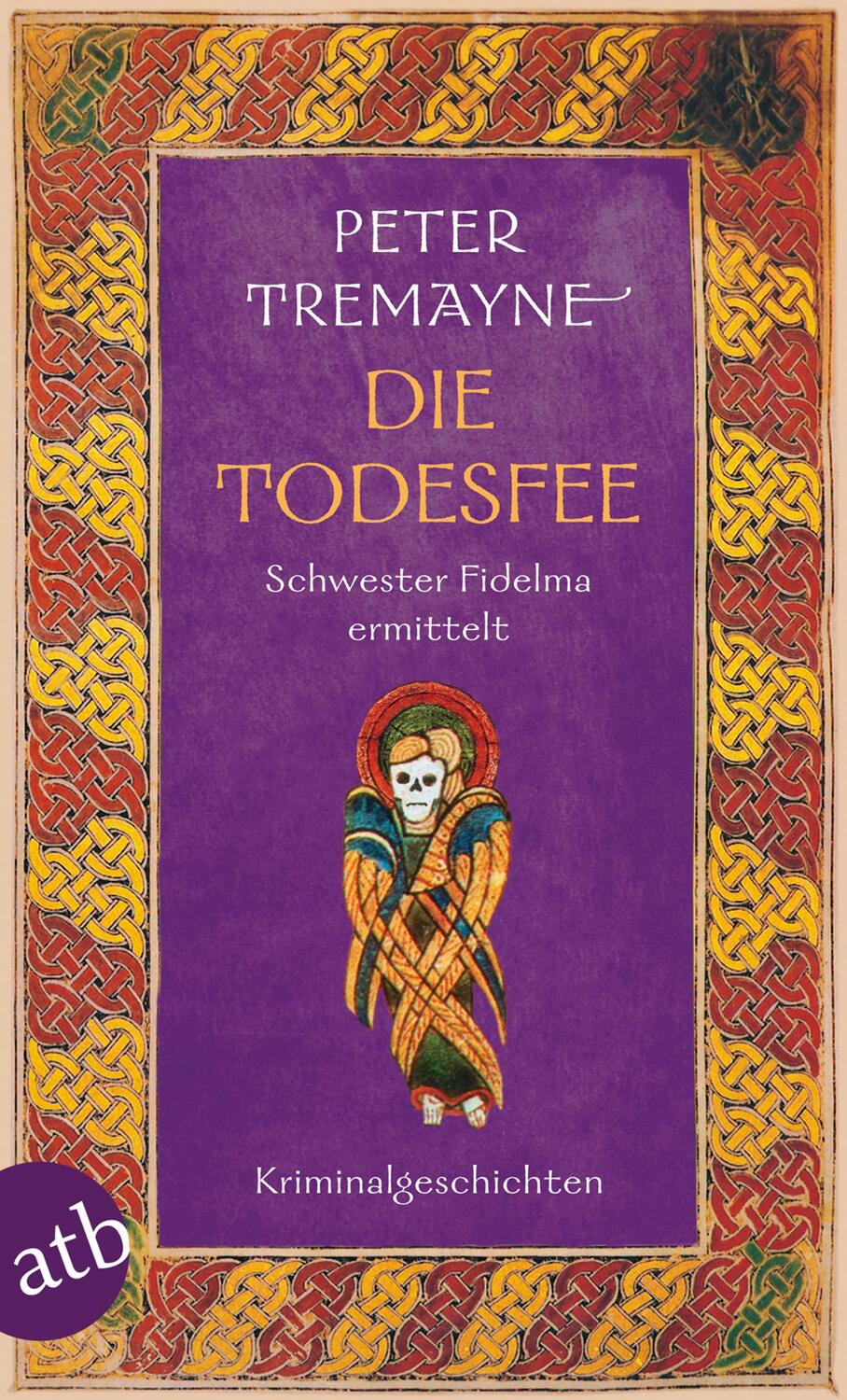 Cover: 9783746627281 | Die Todesfee | Schwester Fidelma ermittelt | Peter Tremayne | Buch