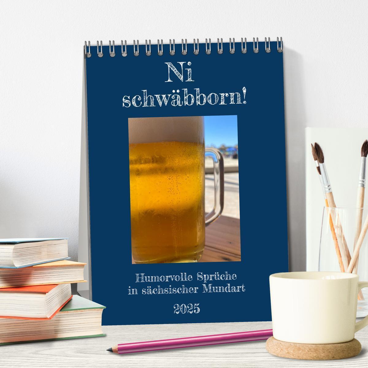 Bild: 9783457132531 | Ni schwäbborn! Mundart und Dialekt Kalender Sachsen (Tischkalender...