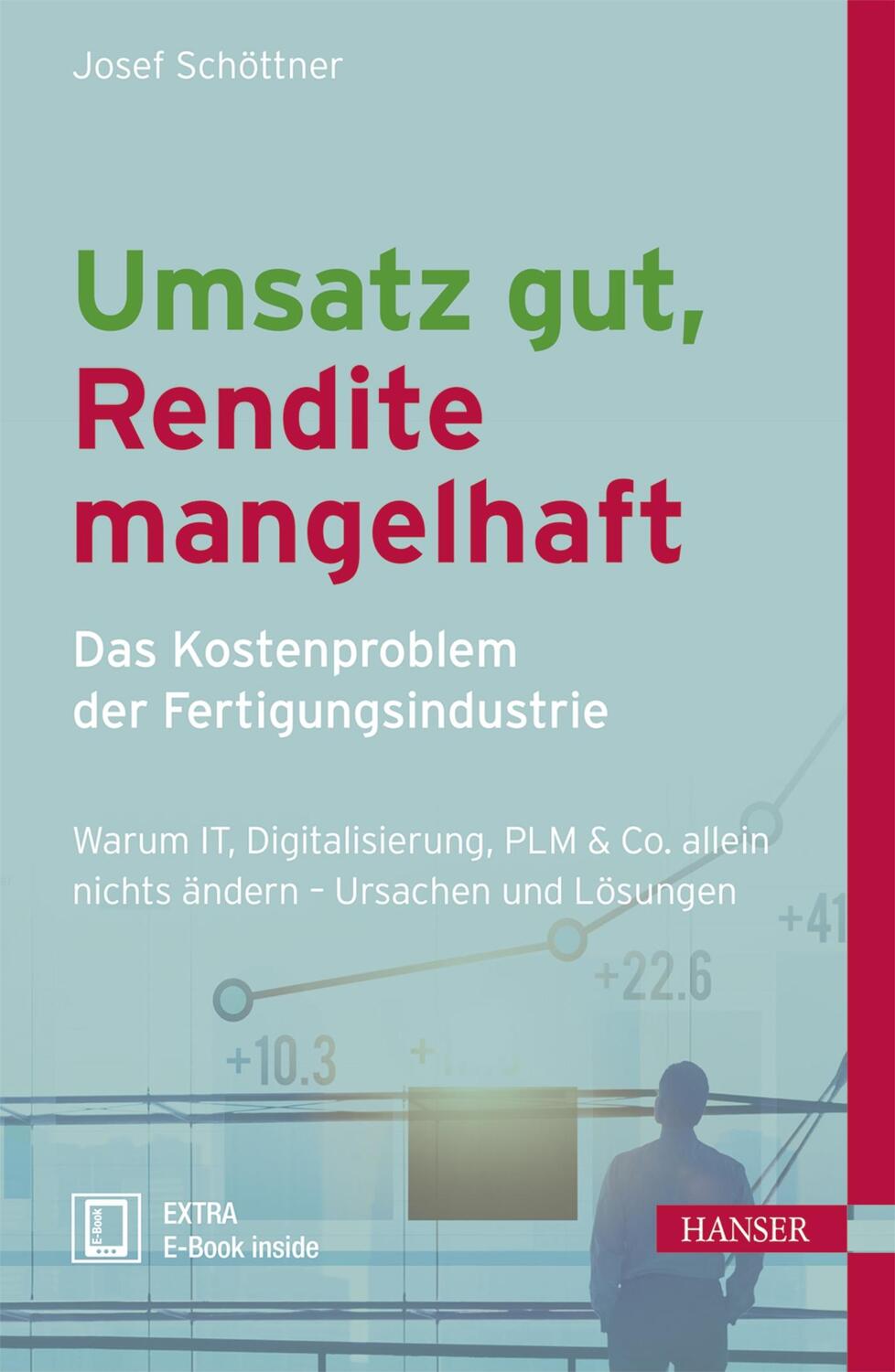 Cover: 9783446453401 | Umsatz gut, Rendite mangelhaft - das Kostenproblem der...