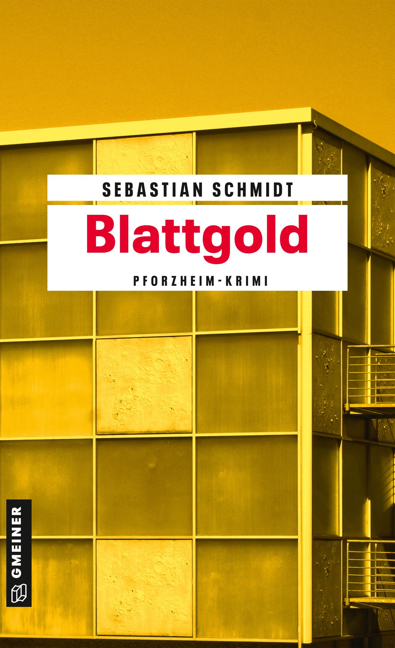 Cover: 9783839202388 | Blattgold | Pforzheim-Krimi | Sebastian Schmidt | Taschenbuch | 376 S.