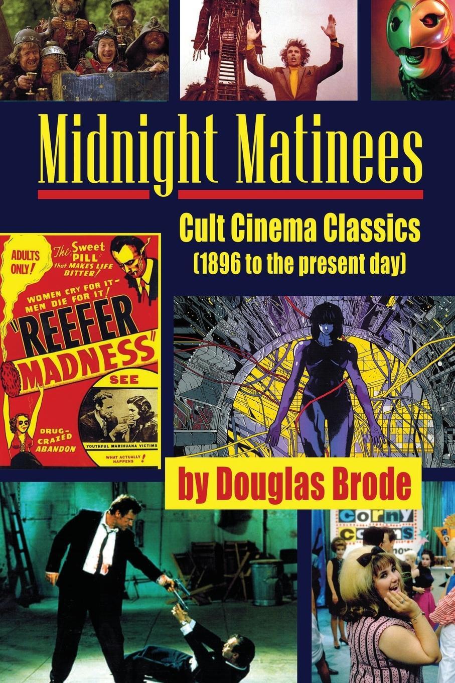 Cover: 9781629337852 | Midnight Matinees | Cult Cinema Classics (1896 to the present day)