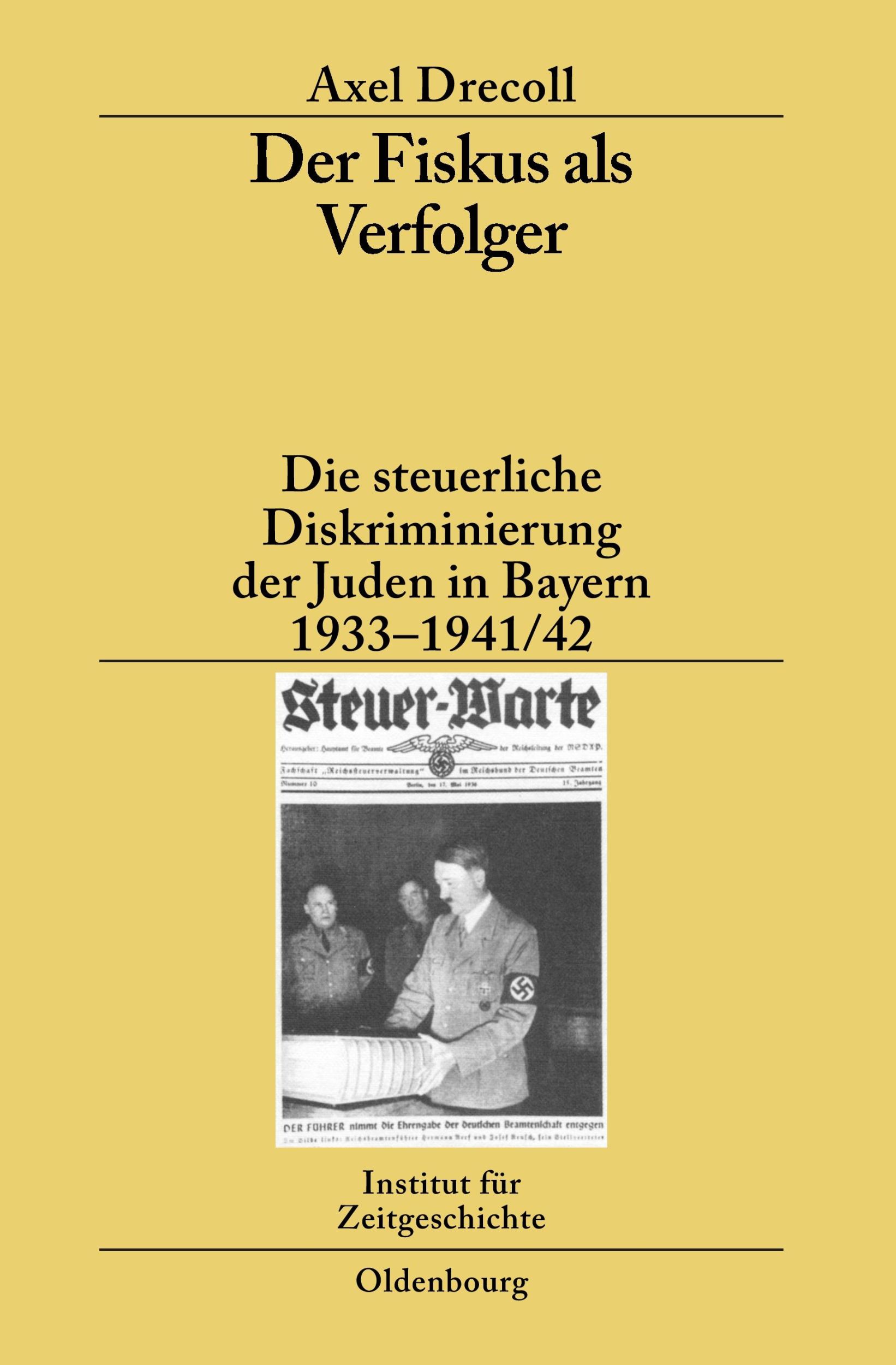 Cover: 9783486588651 | Der Fiskus als Verfolger | Axel Drecoll | Buch | X | Deutsch | 2008