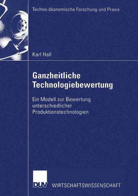 Cover: 9783824406647 | Ganzheitliche Technologiebewertung | Karl Hall | Taschenbuch | xiii