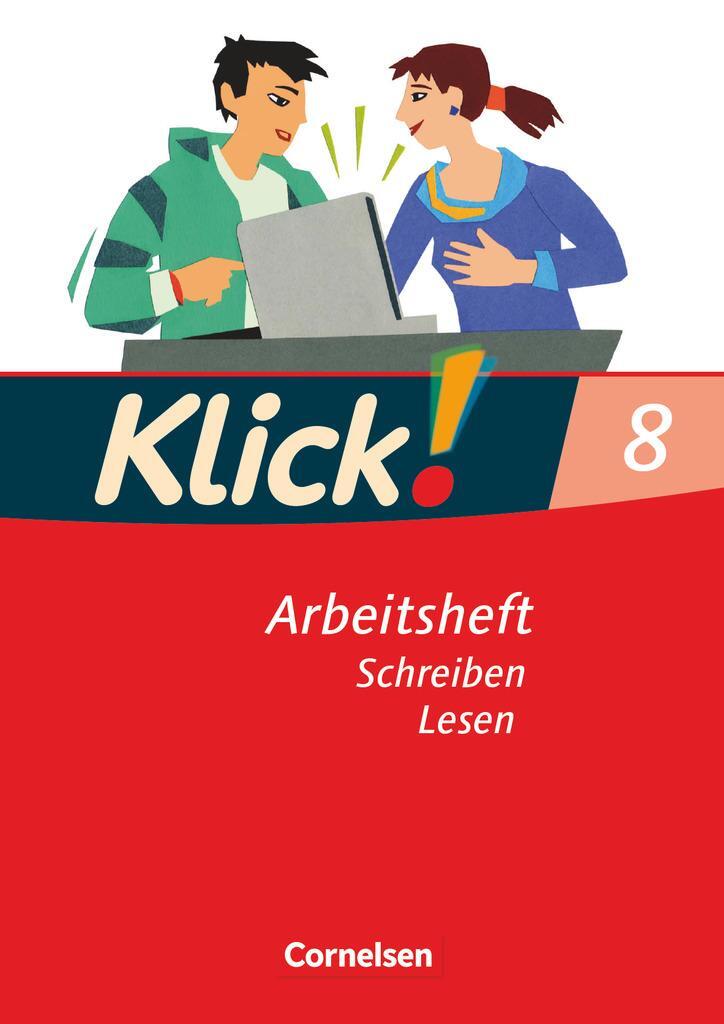 Cover: 9783060605262 | Klick! Deutsch 8. Schuljahr. Schreiben und Lesen. Westliche...