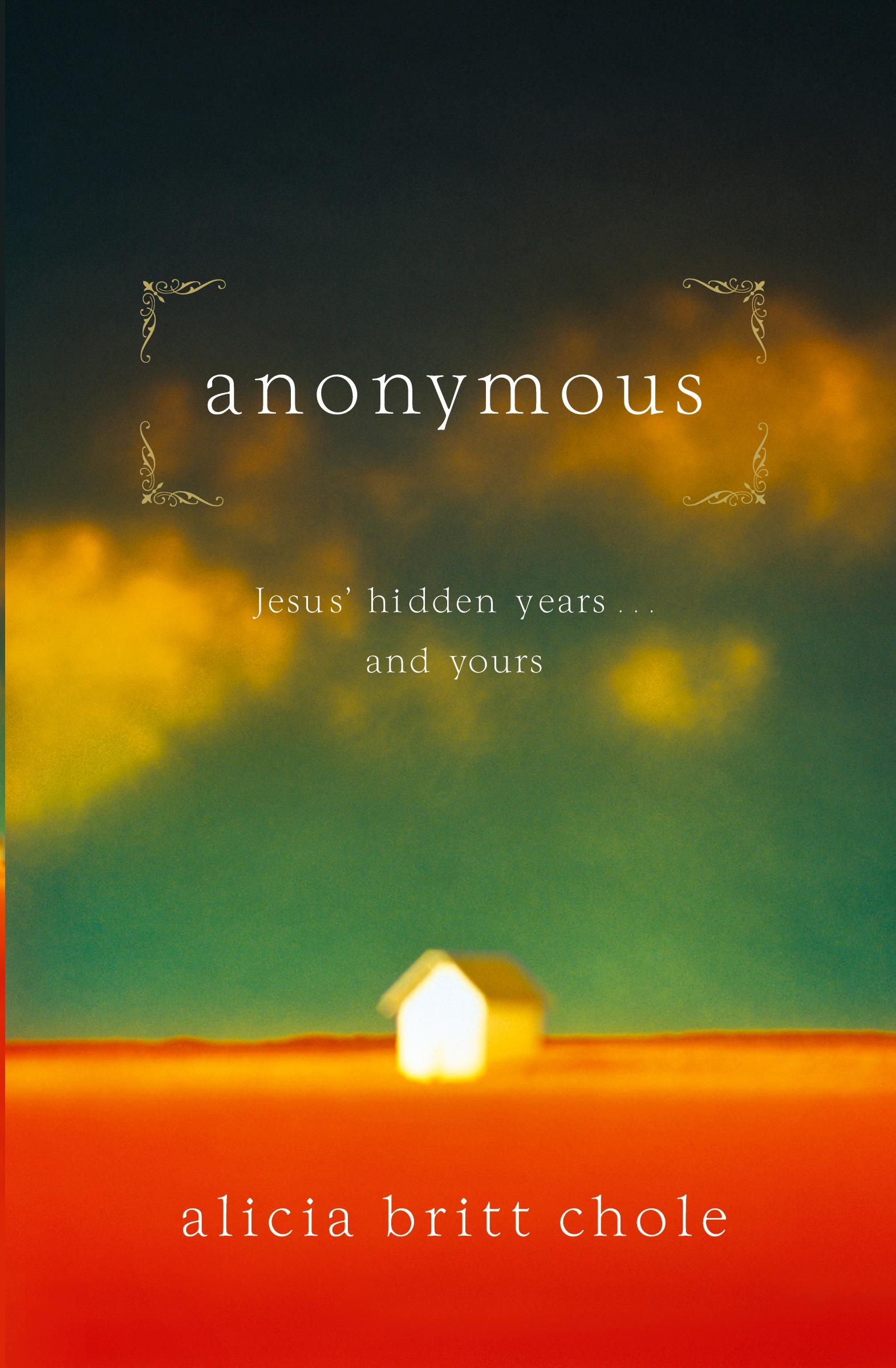 Cover: 9780785298397 | CU Anonymous, Proverbs 31 | Jesus' hidden years...and yours | Chole