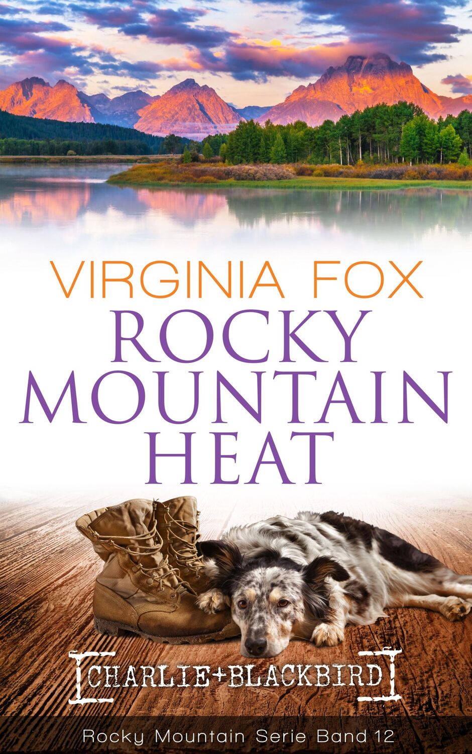 Cover: 9783906882291 | Rocky Mountain Heat | Fox Virginia | Taschenbuch | 396 S. | Deutsch